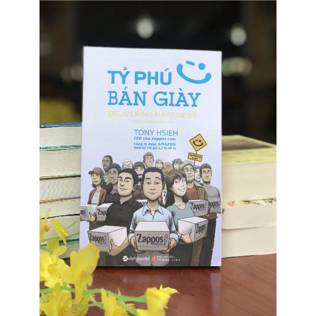 Sách Tỷ Phú Bán Giày (Tái bản mới nhất) - Alphabooks - BẢN QUYỀN