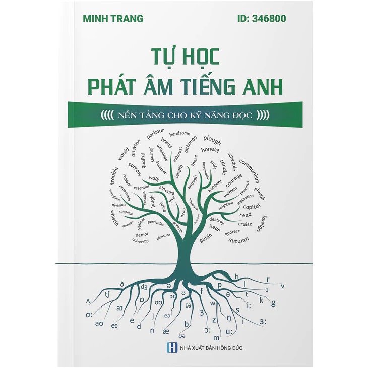 Sách Tự Học Phát Âm Tiếng Anh - Nền Tảng Kỹ Năng Đọc