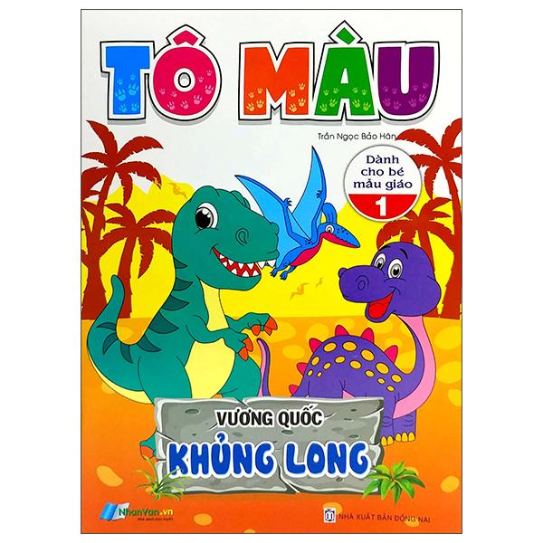 Tô Màu - Vương Quốc Khủng Long - Tập 1