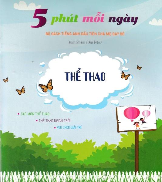 5 Phút Mỗi Ngày - Bộ Sách Tiếng Anh Đầu Tiên Cha Mẹ Dạy Bé - Thể Thao
