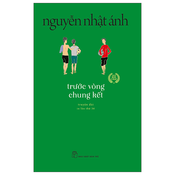 Sách Trước Vòng Chung Kết - Nguyễn Nhật Ánh