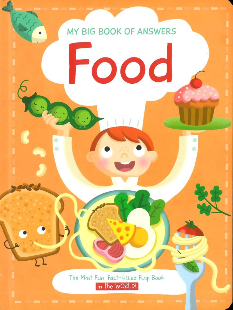 Sách thiếu nhi Tiếng Anh: My Big Book Of Answers Food