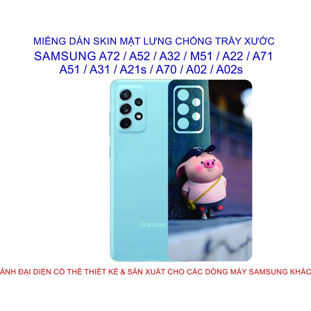 Miếng Dán Skin mặt lưng dành cho SAMSUNG A72 / A52 / A32 / A22 / M51 / A71 / A51 / A31 / A21s / A12 / A02 / A02s chống trầy xước