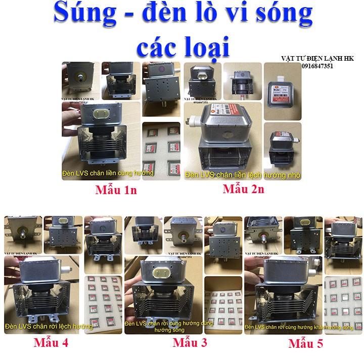 Đèn lò vi sóng các loại - magnetron - viba - cục nóng - bóng cao tần LVS (chọn đúng mẫu khi đặt hàng