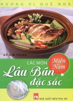 Các Món Lẩu Bún Đặc Sắc Miền Nam