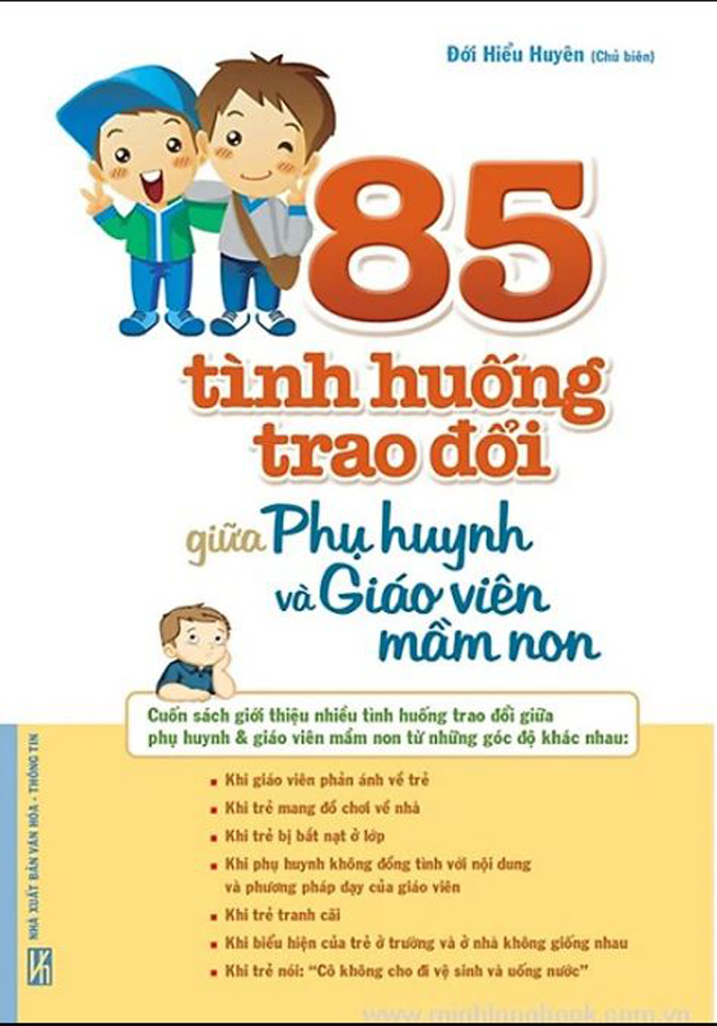 85 Tình Huống Trao Đổi Giữa Phụ Huynh Và Giáo Viên Mầm Non