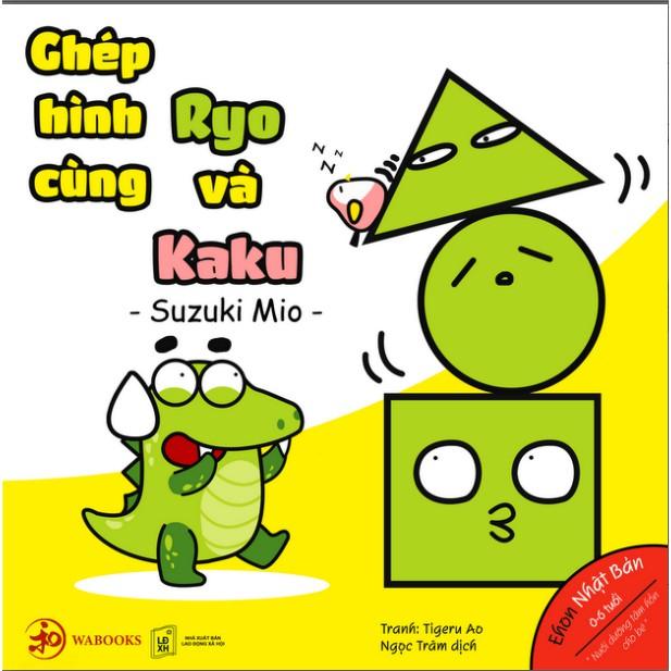 Ehon Ghép hình cùng Ryo và Kaku Ehon Nhật Bản dành cho bé từ 0 6 tuổi - Bản Quyền