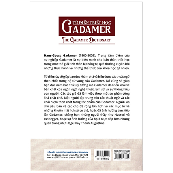 Sách IRED Books - Từ Điển Triết Học Tây Phương - Từ Điển Triết Học Gadamer (The Gadamer Dictionary) - Chris Lawn, Niall Keane