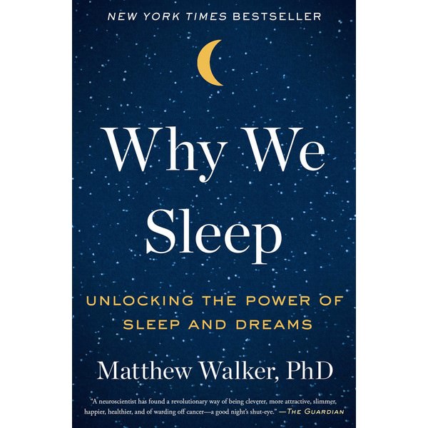 Why We Sleep