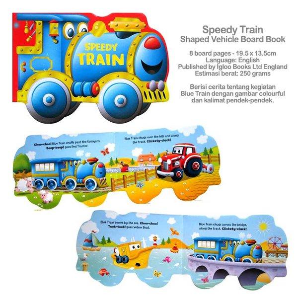 Speedy Train Shaped Vehicle Board Book