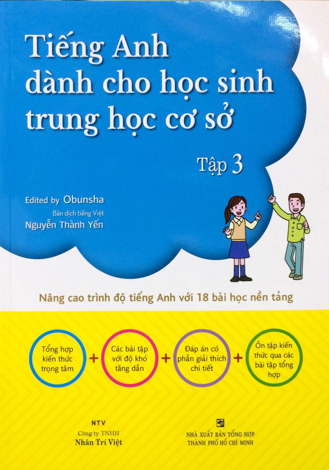 Tiếng Anh Dành Cho Học Sinh Trung Học Cơ Sở (Tập 3)