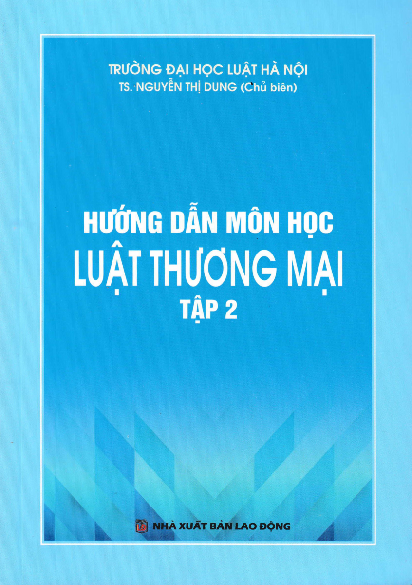 Hướng Dẫn Môn Học Luật Thương Mại  - DH