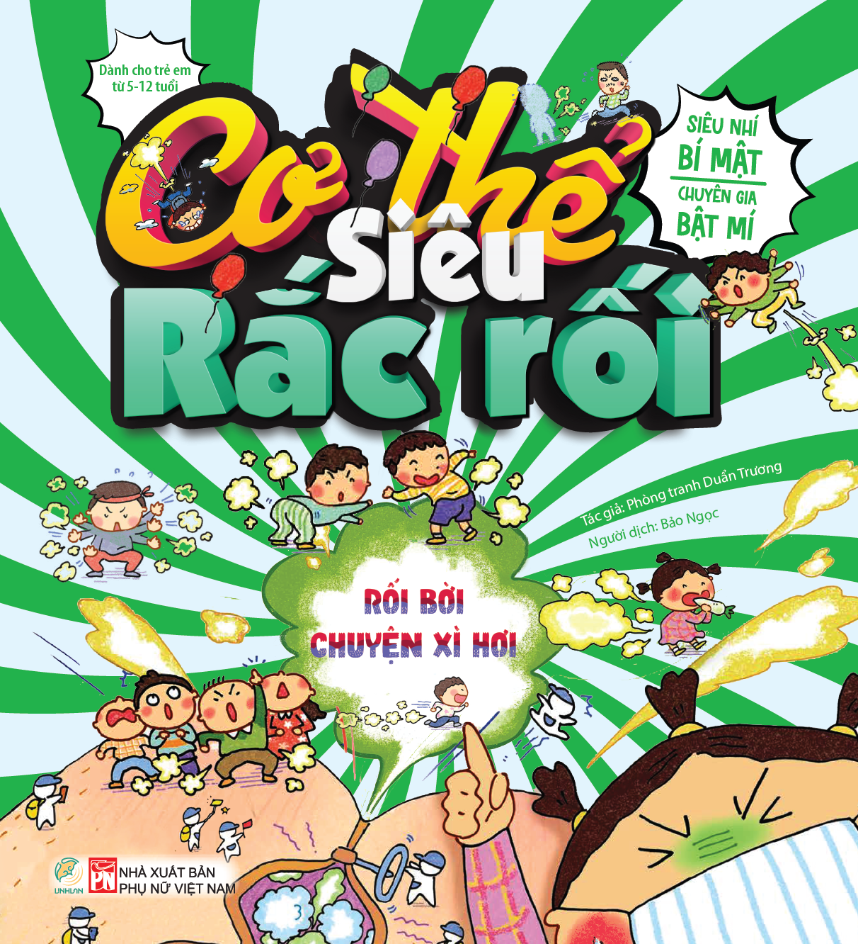 Cơ thể siêu rắc rối - Rối bời chuyện xì hơi