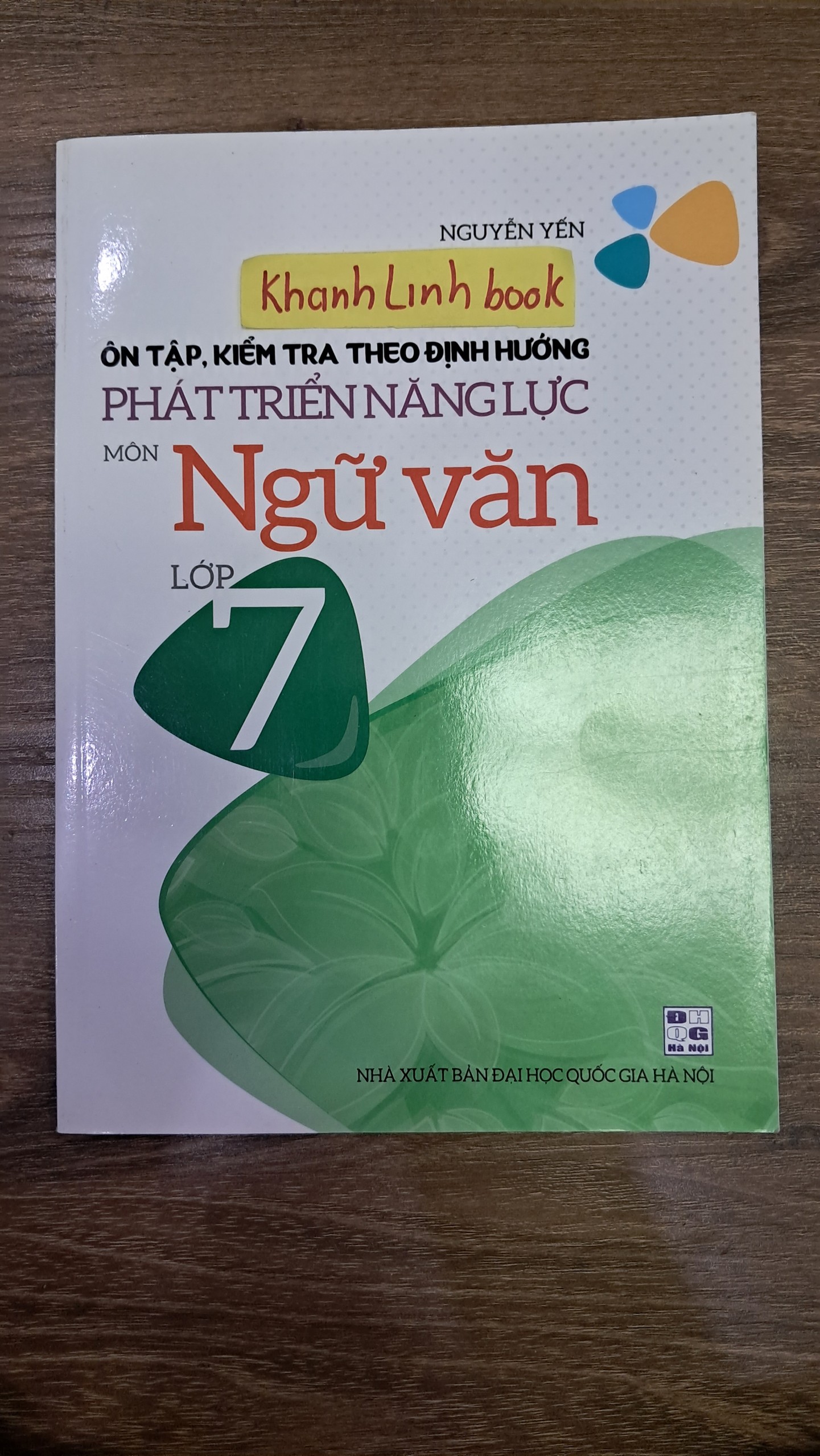 Sách Ôn tập, Kiểm tra theo định hướng Phát triển năng lực Môn Ngữ văn Lớp 7