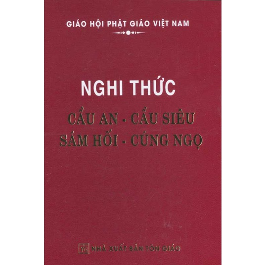 Sách - Nghi Thức Cầu An, Cầu Siêu, Sám Hối, Cúng Ngọ