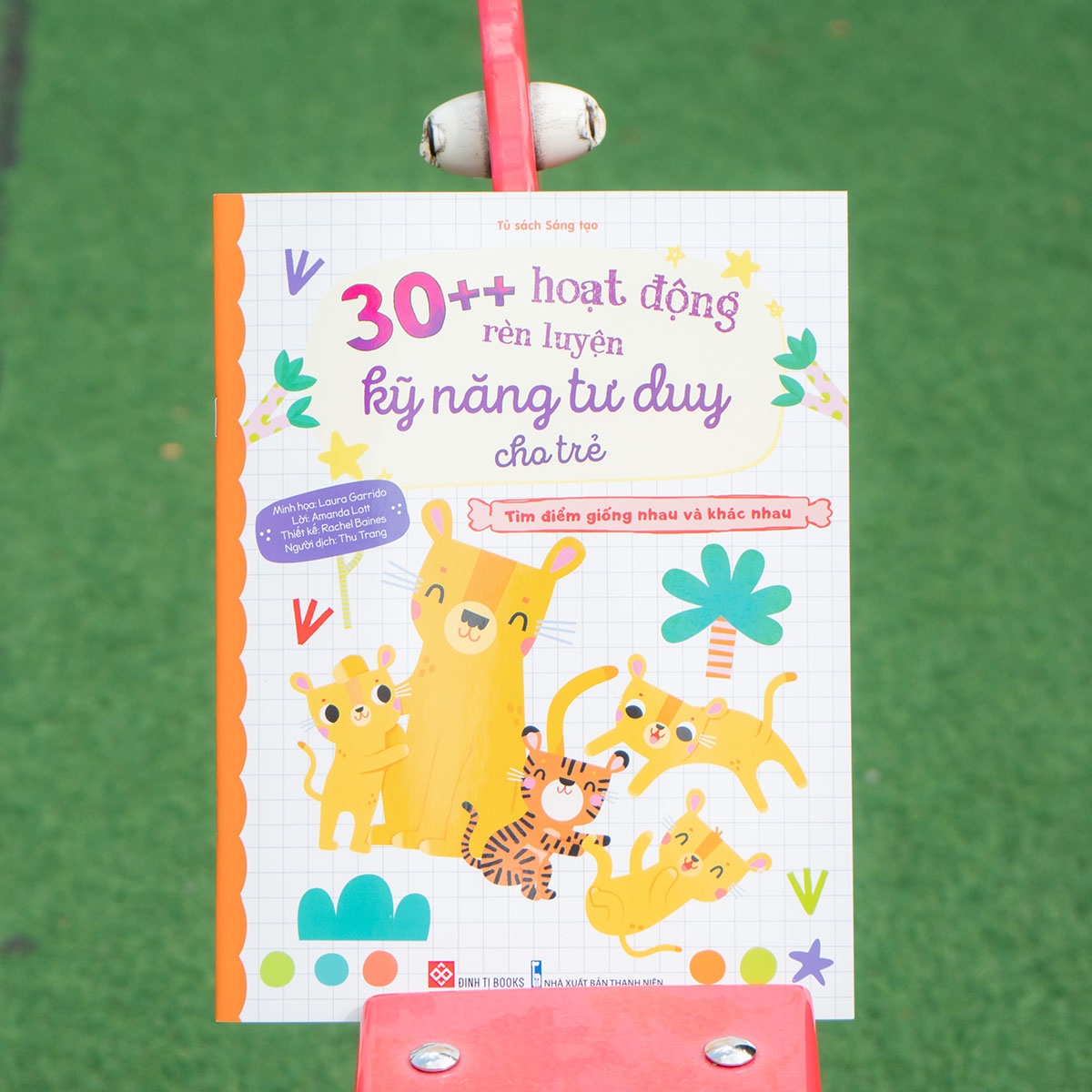 Combo: 30++ Hoạt Động Rèn Luyện Kỹ Năng Tư Duy Cho Trẻ