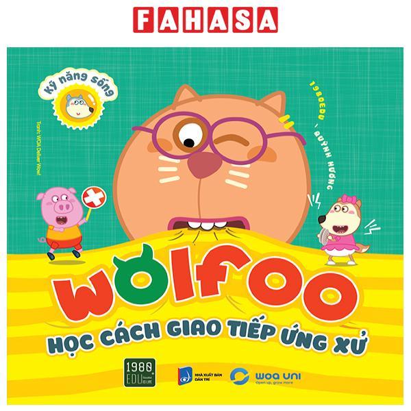 Kỹ Năng Sống - Wolfoo Học Cách Giao Tiếp Ứng Xử