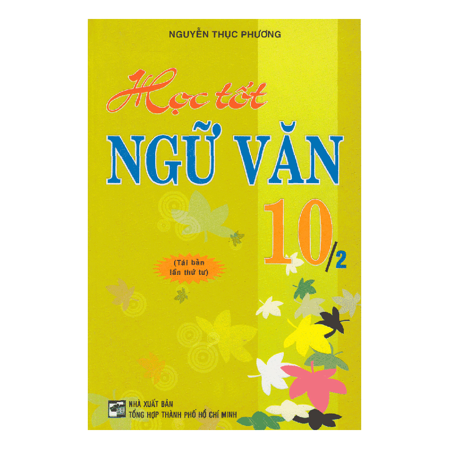 Học Tốt Ngữ Văn 10 (Tập 2)