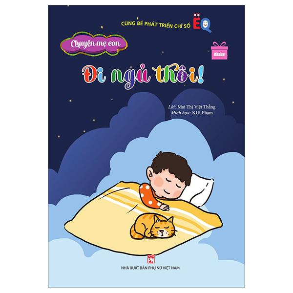 Chuyện Mẹ Con – Đi Ngủ Thôi