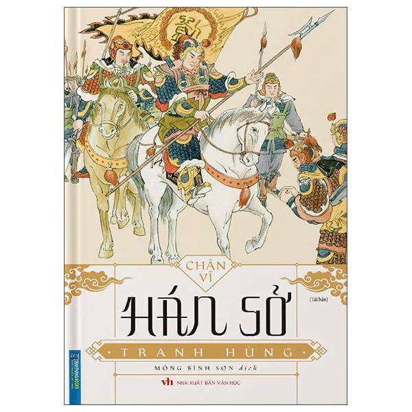 Sách - Hán Sở Tranh Hùng - Bìa Cứng (Tái Bản 2025)
