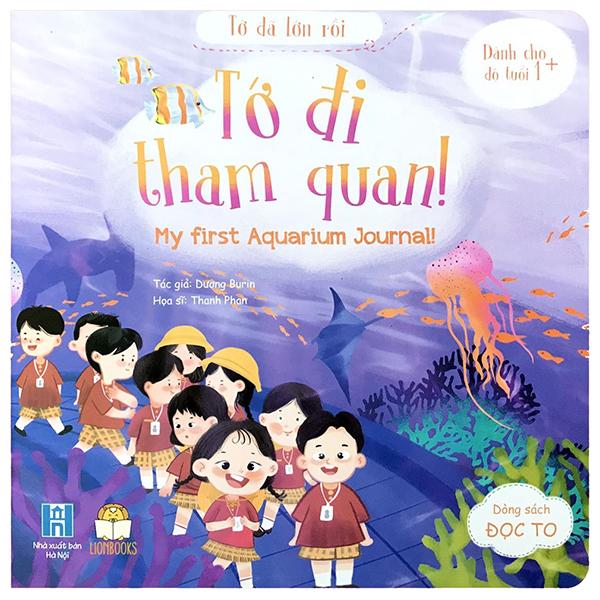 Tớ Đã Lớn Rồi - Tớ Đi Tham Quan