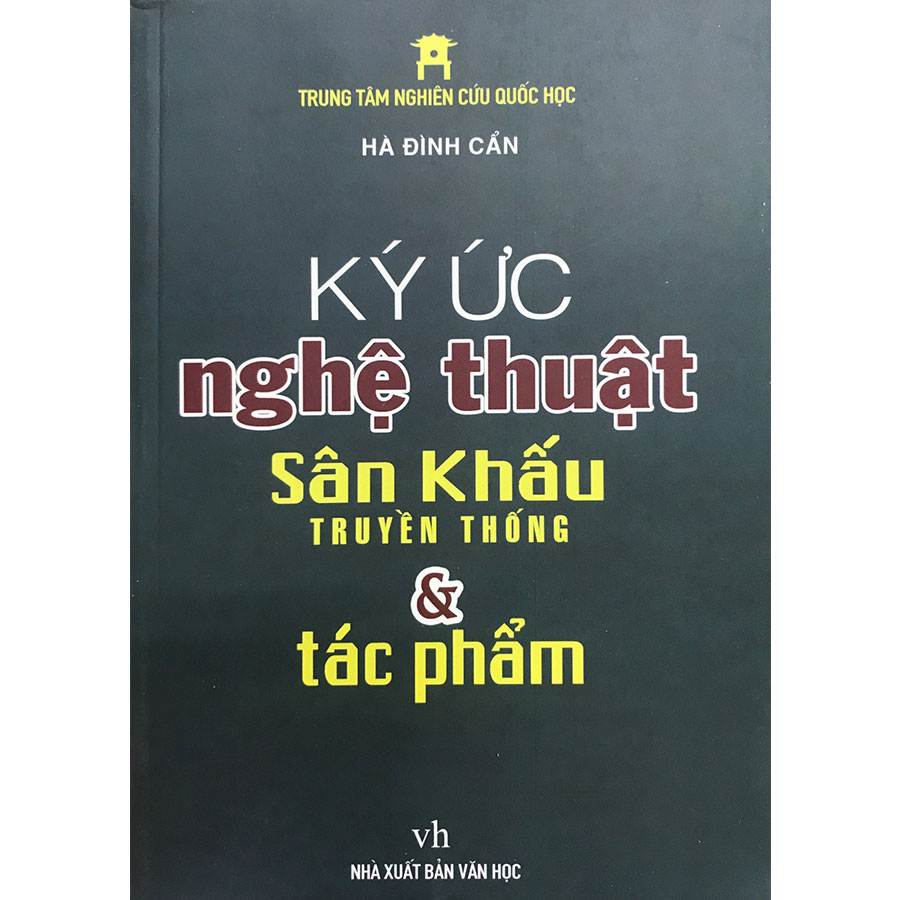 Ký ức nghệ thuật sân khấu truyền thống và tác phẩm