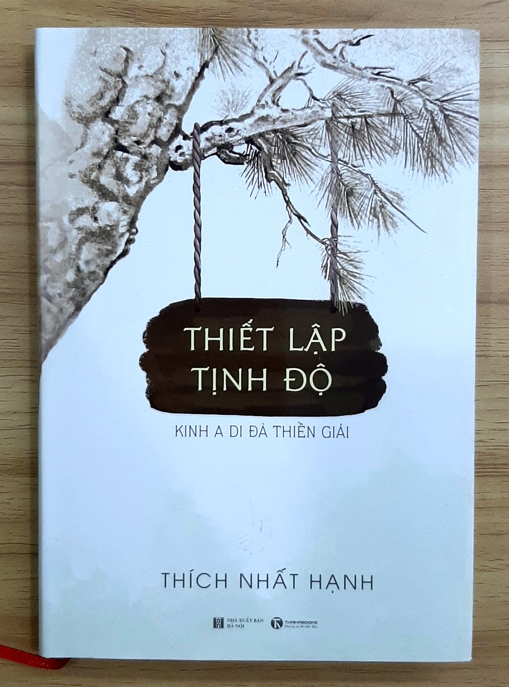 Thiết lập tịnh độ - Nghệ Thuật Thiết Lập Cuộc Sống Hạnh Phúc Trong Hiện Tại - Thiền sư Thích Nhất Hạnh