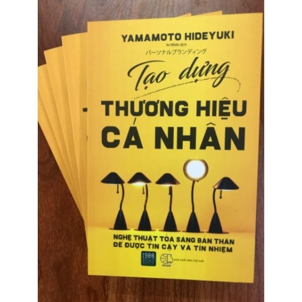 Tạo Dựng Thương Hiệu Cá Nhân (Tái Bản 2022)