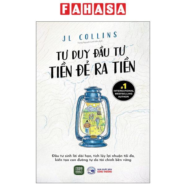 Sách - Tư Duy Đầu Tư - Tiền Đẻ Ra Tiền