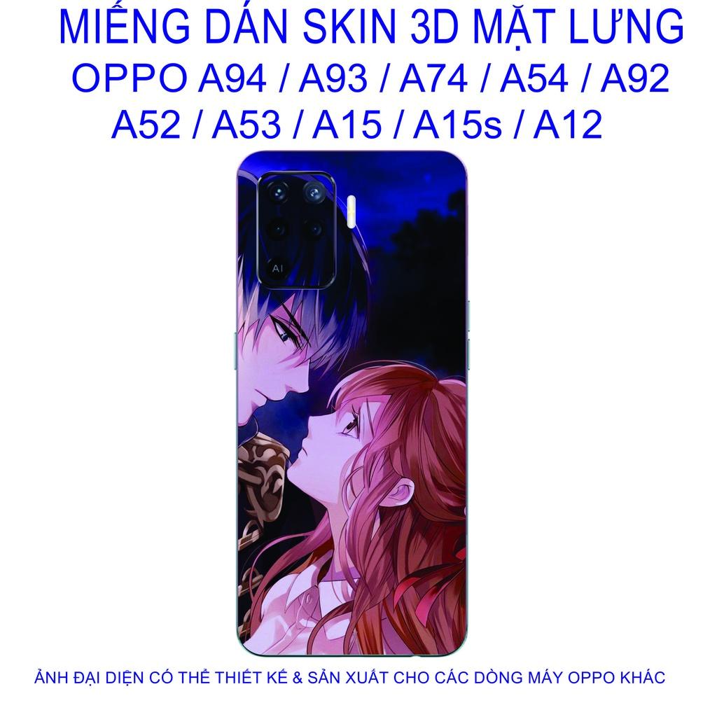 Miếng Dán Skin 3D mặt lưng dành cho OPPO A94 / A93 / A74 / A54 / A92 / A52 / A53 / A15 / A15s / A12 chống trầy xước..