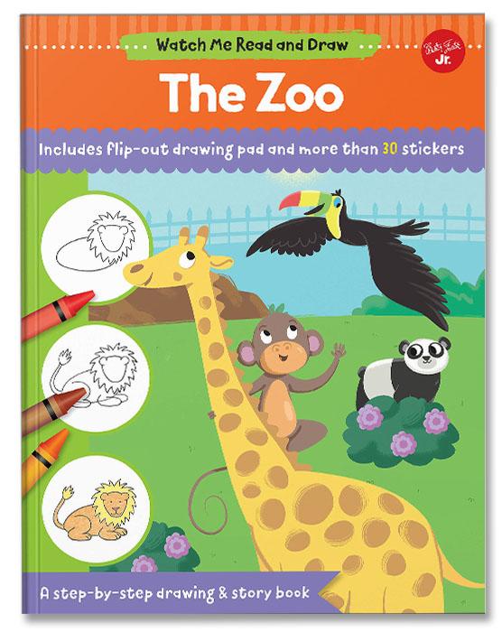 Watch Me Read and Draw: The Zoo : A step-by-step drawing &amp; story book