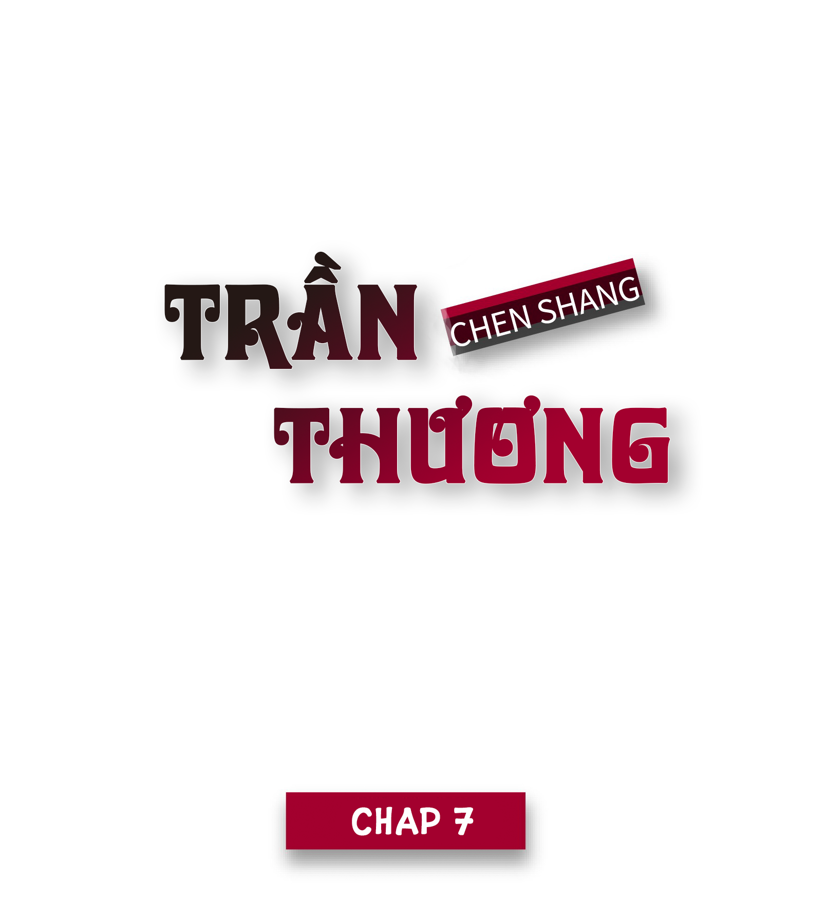 Trần Thương Chương 7 - Trang 0