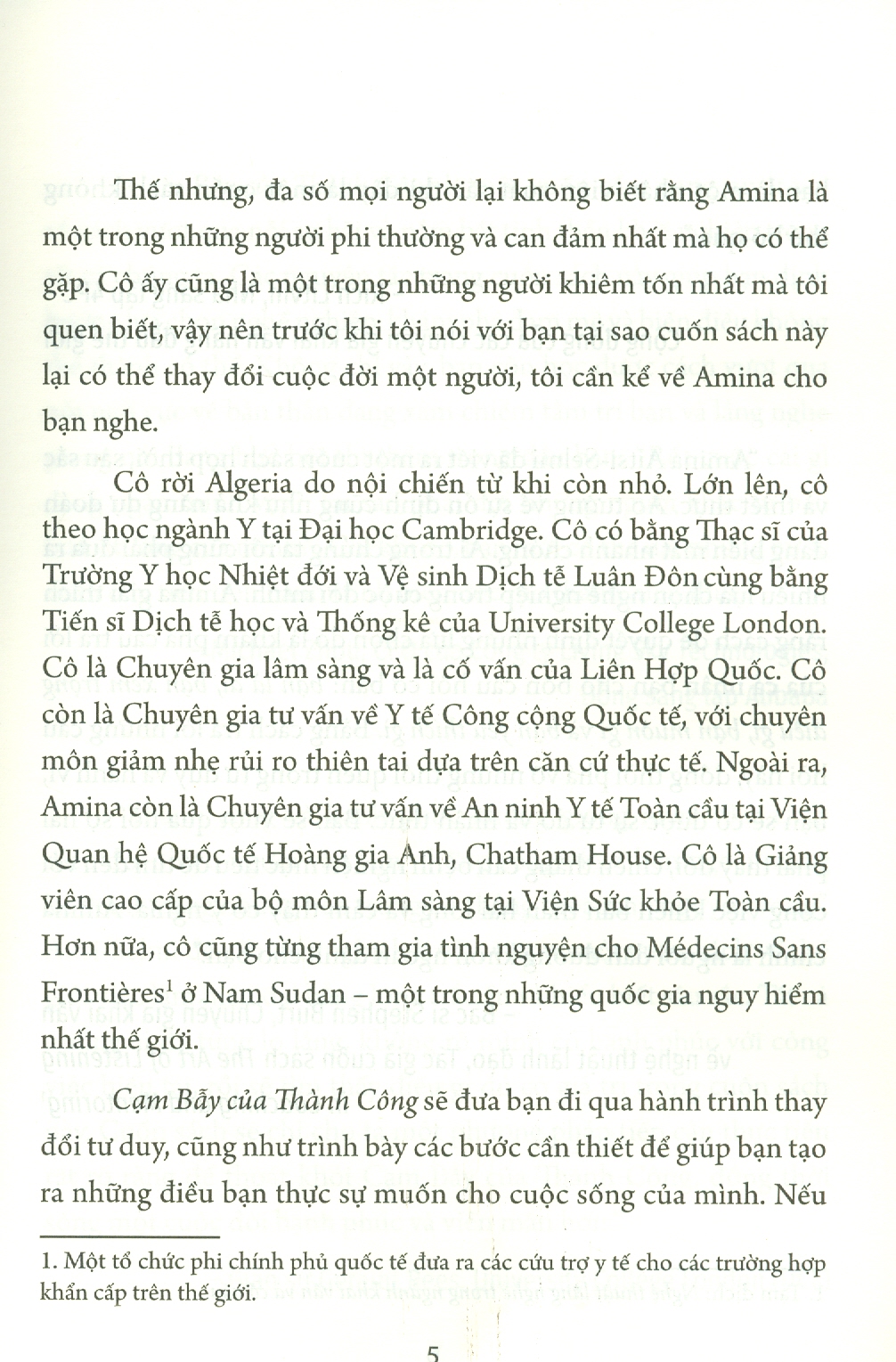 Cạm Bẫy Của Thành Công - Tại Sao Chúng Ta Lại Mắc Kẹt Trong Công Việc Mình Không Thích?