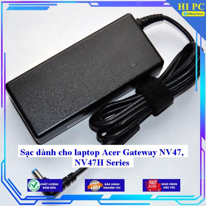 Sạc dành cho laptop Acer Gateway NV47 NV47H Series - Kèm Dây nguồn - Hàng Nhập Khẩu