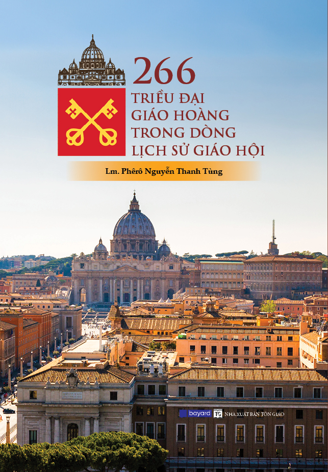 266 TRIỀU ĐẠI GIÁO HOÀNG TRONG DÒNG LỊCH SỬ GIÁO HỘI
