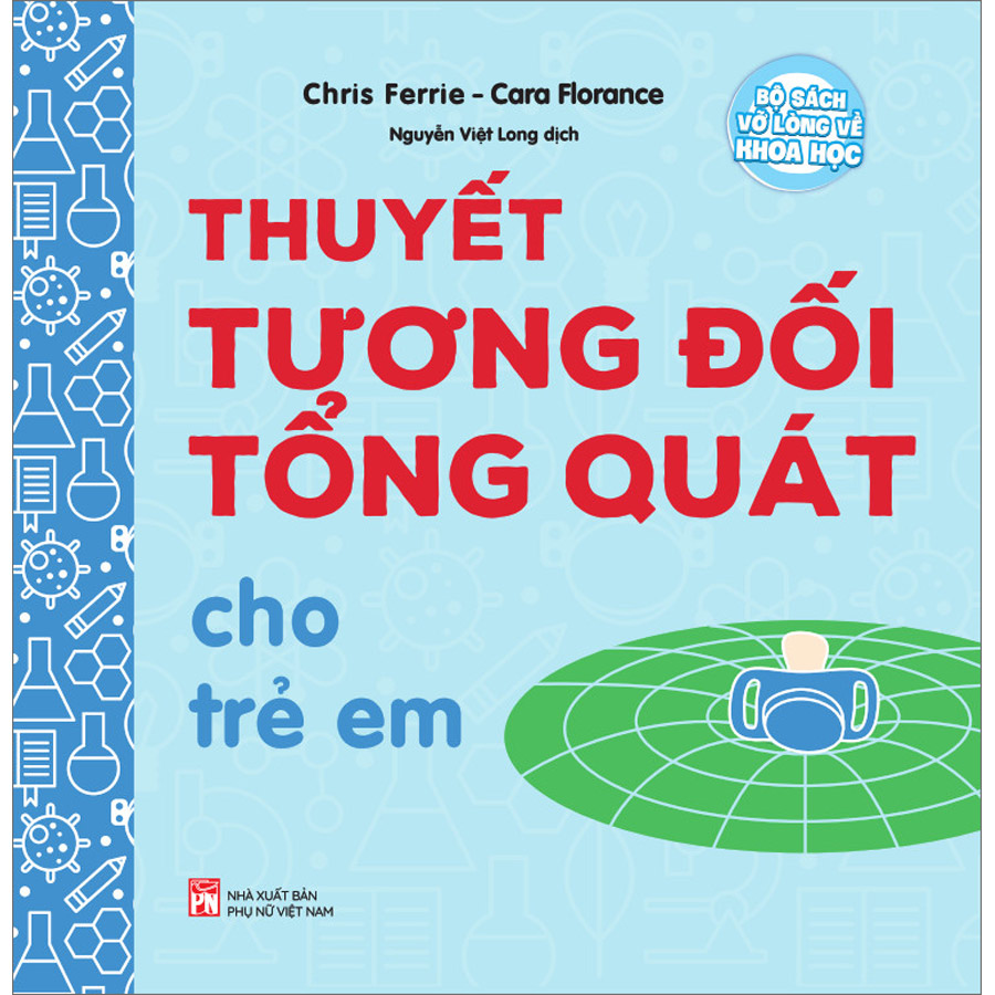 Thuyết Tương Đối Tổng Quát Cho Trẻ Em