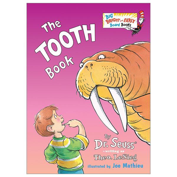 The Tooth Book (Big Bright &amp; Early Board Book)