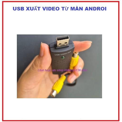 BỘ CÁP USB CHUYỂN ĐỔI XUẤT OUTVIDEO TỪ MÀN HÌNH ANDROI OTO RA CÁC MÀN HÌNH KHÁC, USB XUẤT HÌNH ẢNH TỪ MÀN ANDROID RA MÀN
