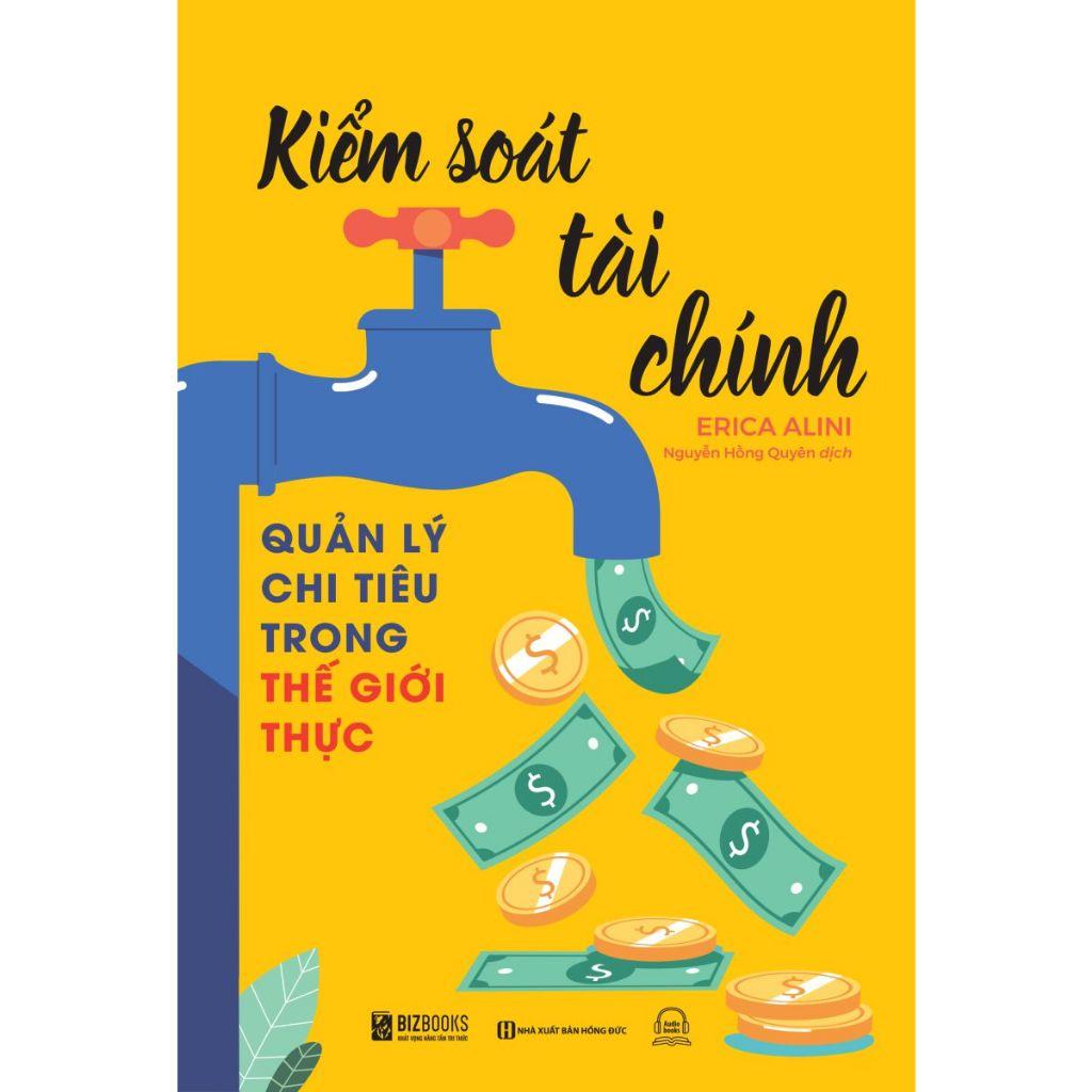 Sách - Kiểm Soát Tài Chính: Quản Lý Chi Tiêu Trong Thế Giới Thực