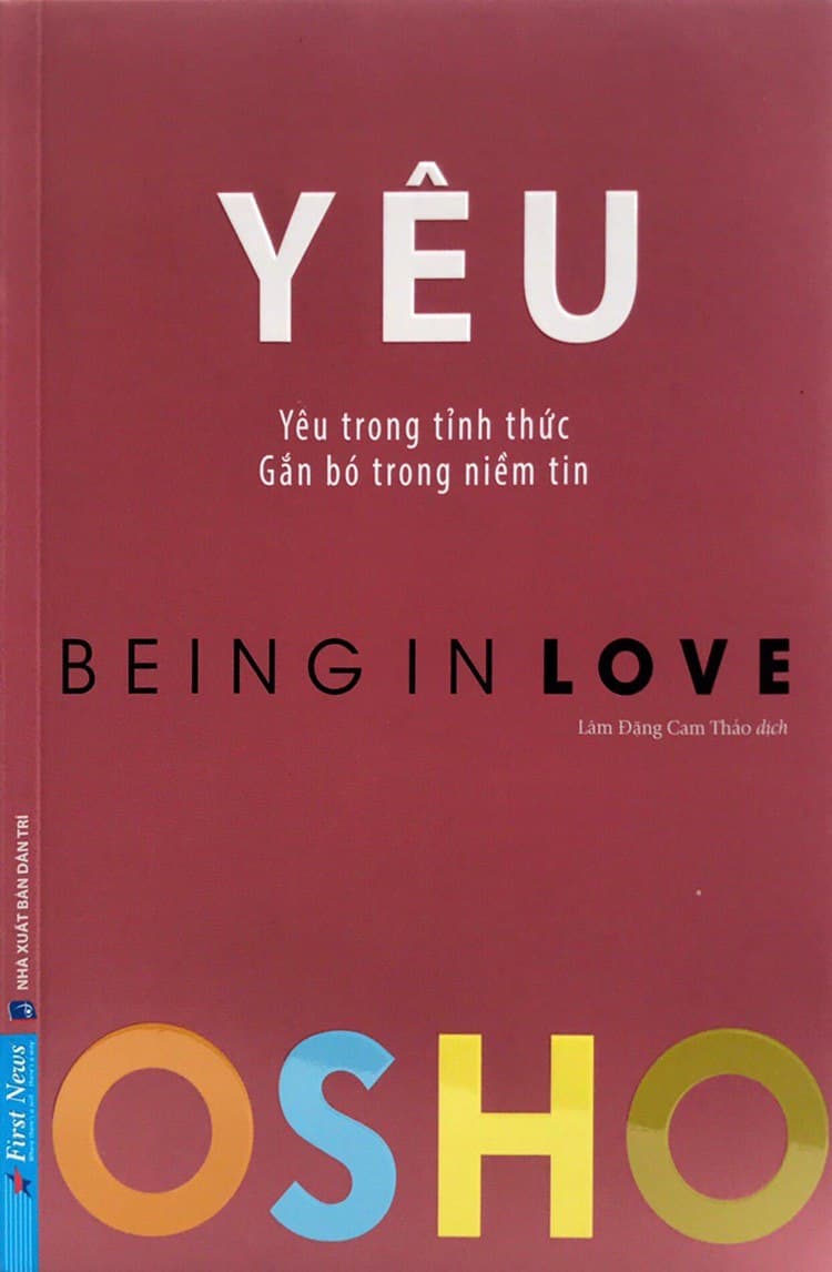 Sách OSHO Yêu - Being In Love - Yêu Trong Tỉnh Thức