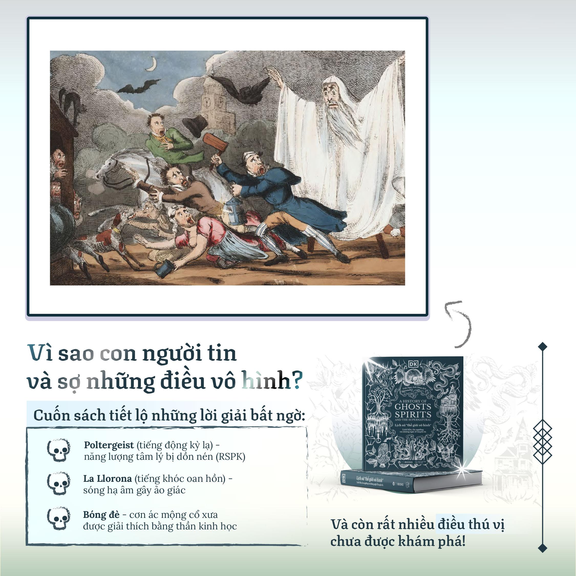 Sách - A History of Ghosts, Spirits and the Supernatural - Lịch Sử Thế Giới Vô Hình - Linh Hồn, Tín Ngưỡng Và Những Nghi Lễ Huyền Bí - Bìa Cứng