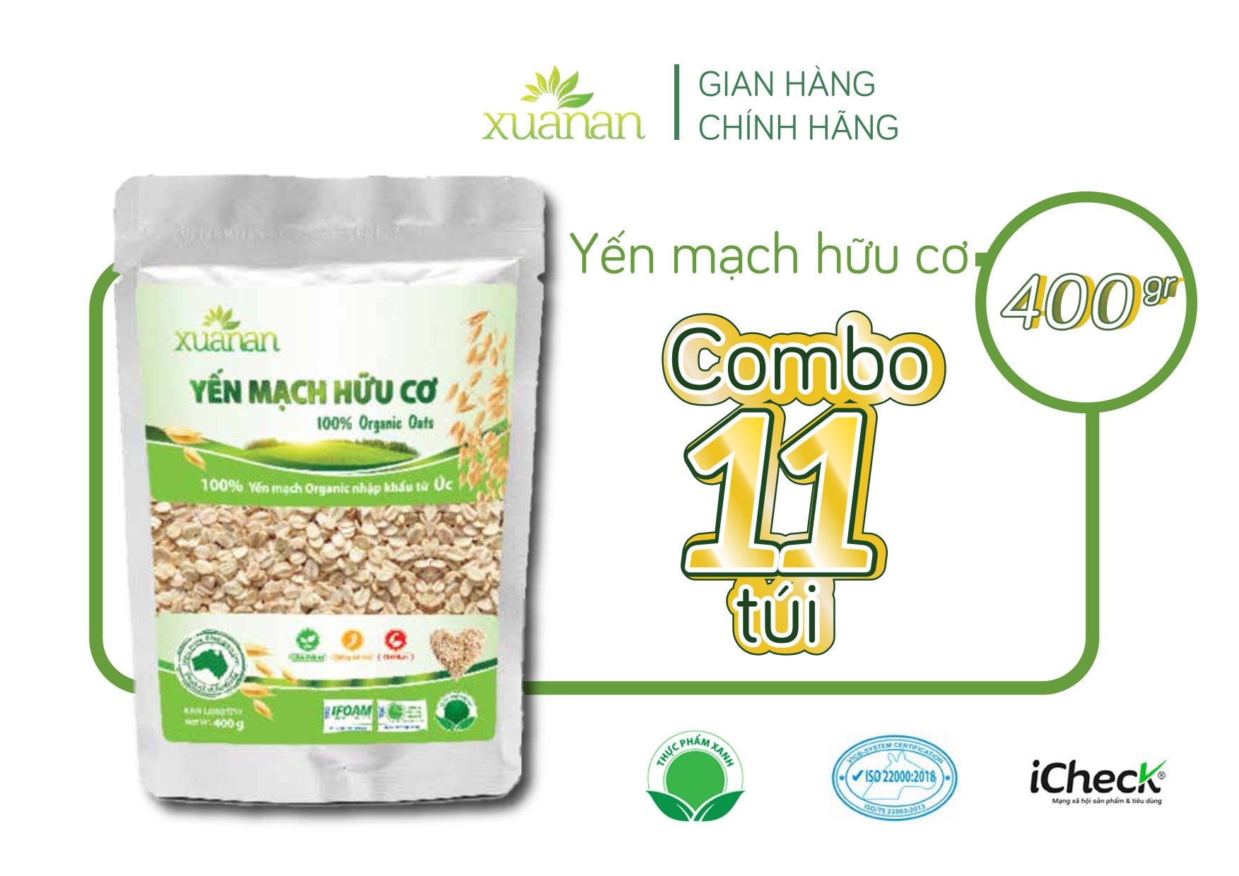 Combo 11 Túi Yến Mạch Hữu Cơ Xuân An [ko đường] Túi 400G(Tặng Kèm 11 Túi Yến Mạch 150G)