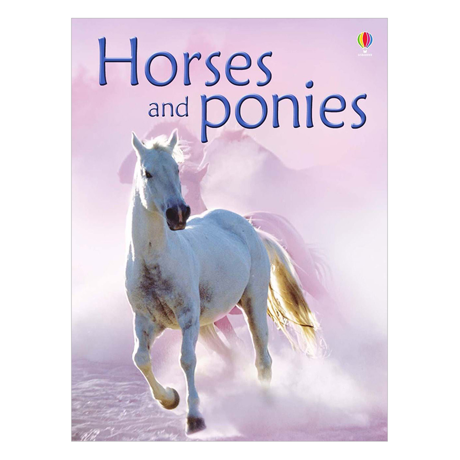 [Hàng thanh lý miễn đổi trả] Usborne Horses and Ponies: Beginners Horses and Ponies