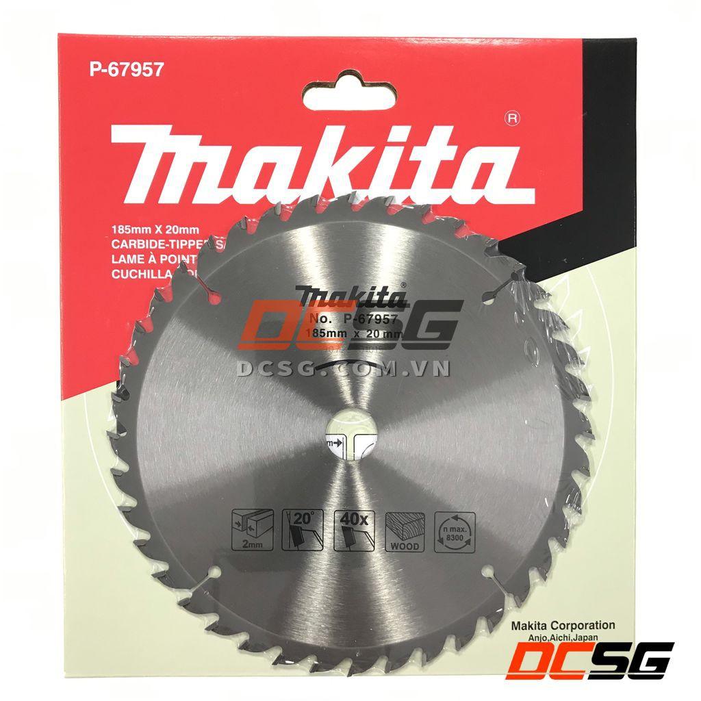 Đĩa cắt gỗ 185x20x40T Makita P-67957 | DCSG