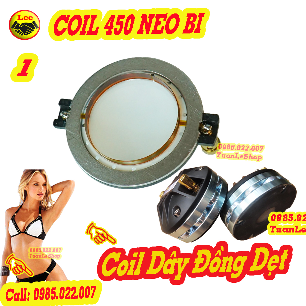 COIL TREBLE 450 NEO BI – CÔN THAY THẾ TREP CHÁY LOẠI CÓ CỌC – GIÁ 01 CHIẾC