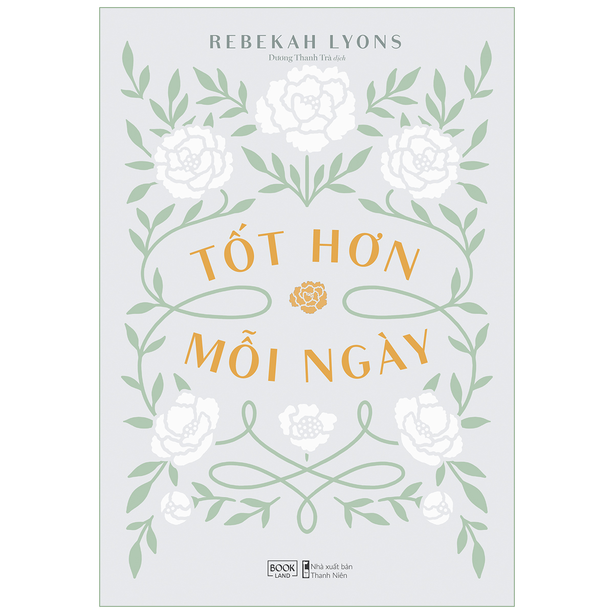 Tốt Hơn Mỗi Ngày (Tặng Kèm Bookmark)