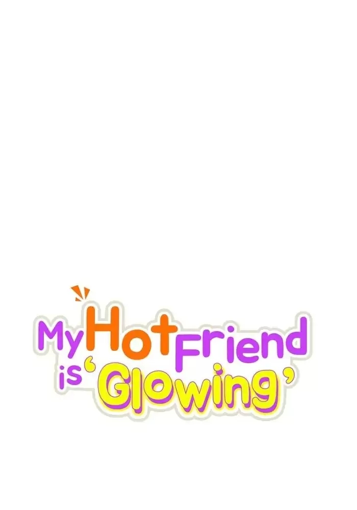 anh bạn của tôi đang phát sáng kìa ! chapter 35 13