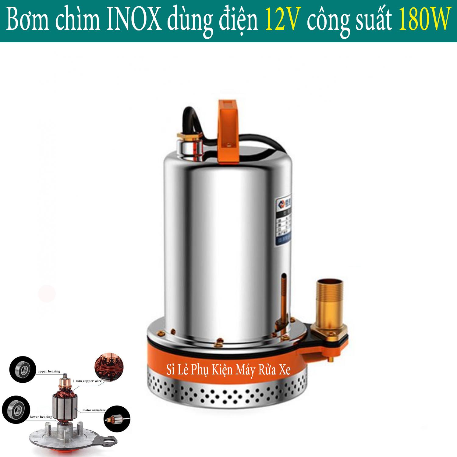 Bơm hút đáy bơm chìm INOX dùng điện 12V công suất 180W - bơm thoát nước chống ngập