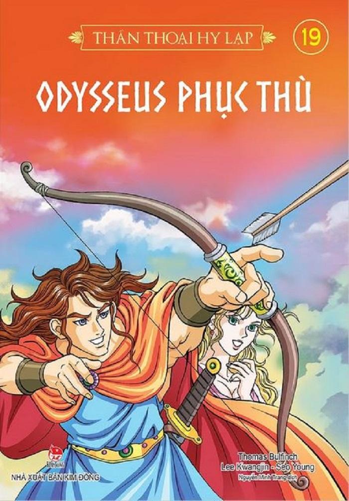 Thần Thoại Hy Lạp - Tập 19 - Odysseus Phục Thù