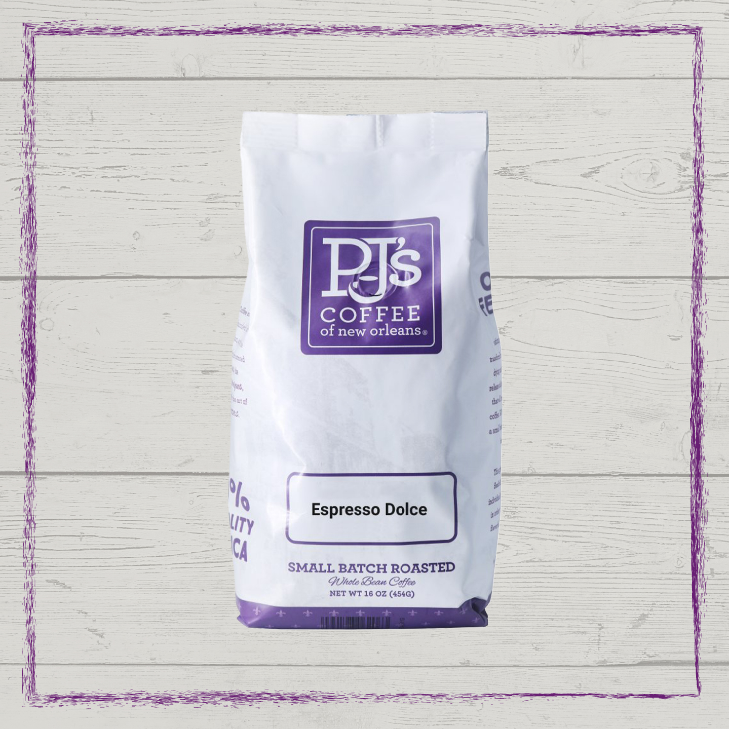 Espresso Dolce® Rang Đậm - PJ’s Coffee Cà Phê Hạt Arabica ,Đậm Vị , Hăng Phức Tạp Từ New Orleans, Mỹ – Gói 454g - Hạt cà phê